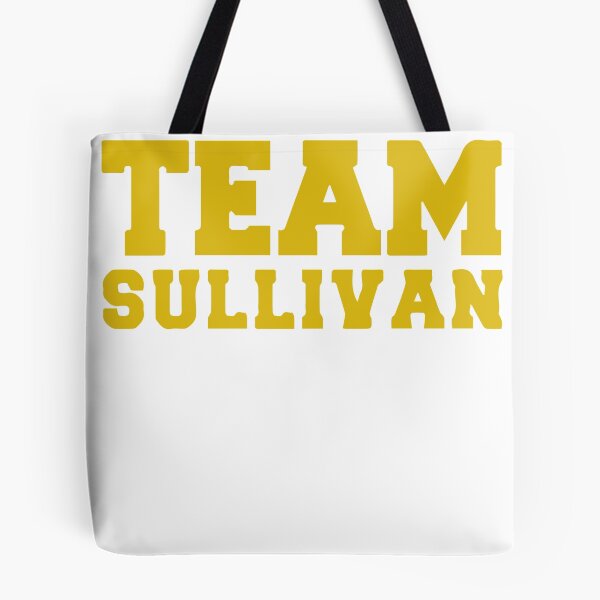 Item preview, Team Sullivan designed and sold by Mad Over Store.