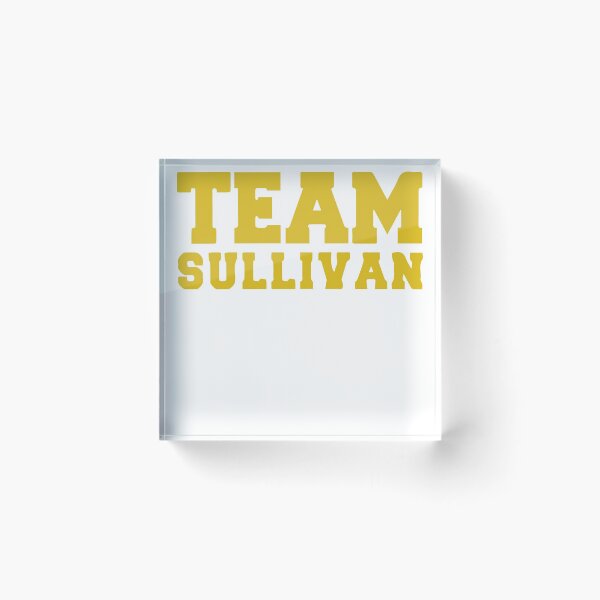 Item preview, Team Sullivan designed and sold by Mad Over Store.