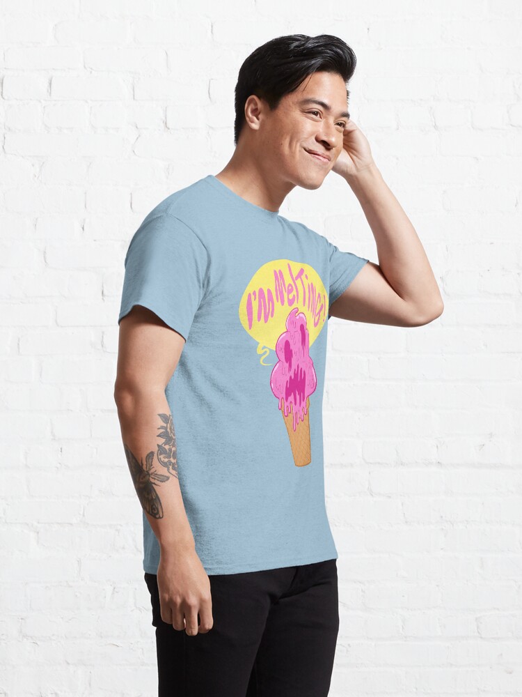 Alternate view of I'M MELTING! Classic T-Shirt