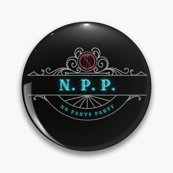 Item preview, NPP | No Pants Party designed and sold by EricaJackson.