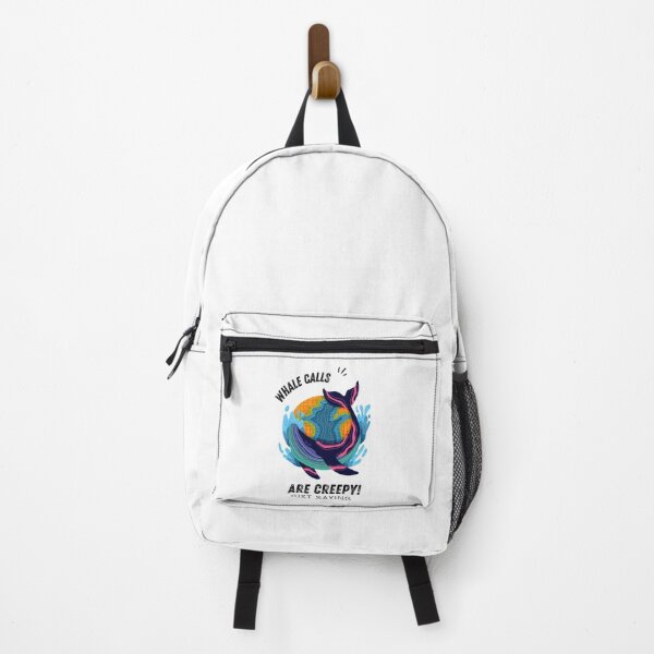 Item preview, Whale Calls Are Creepy! Just Saying designed and sold by LifeLongTees ..