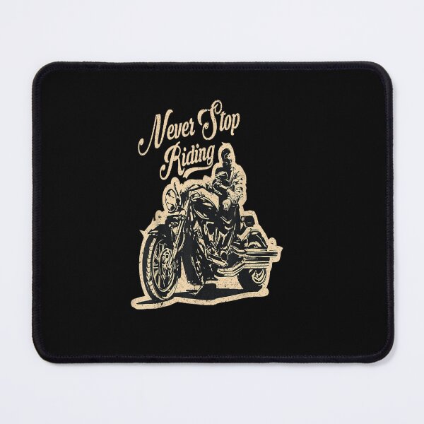 Item preview, Motorcycle Never Stop Riding Biker Rider Motorcyclist designed and sold by Sarena84.