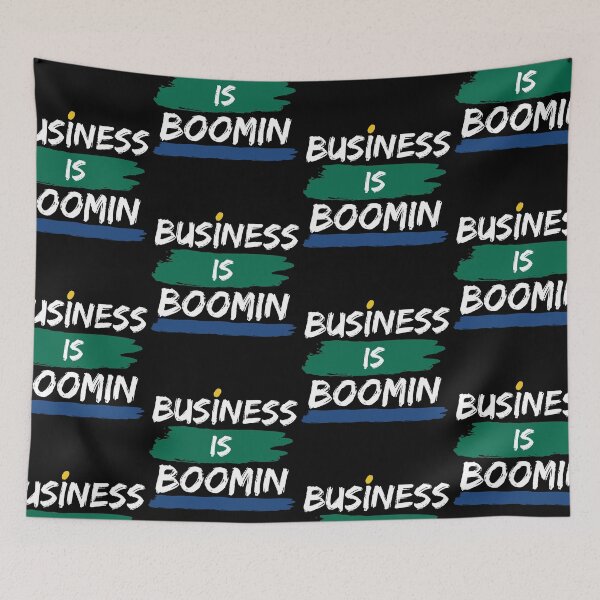 Item preview, Business is boomin designed and sold by Shambusiness.