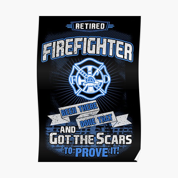 Retired Firefighter Gifts & Merchandise | Redbubble
