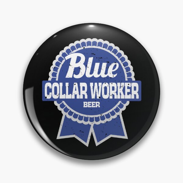 Item preview, Blue Collar Worker Beer Shirt Hard Working Construction Police Officer Mechanic Electrician Tractor Operator Supervisor Funny Beer Shirt designed and sold by Stephen Scharf.