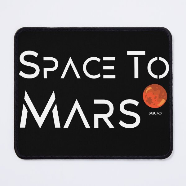 Item preview, Space to Mars Squad, Apparel Novelty Idea designed and sold by SuccessSK.