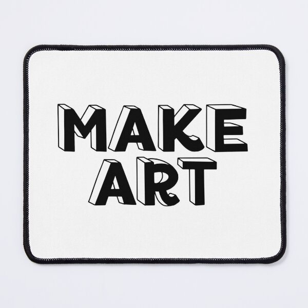 Item preview, Make Art designed and sold by Carson Satchwell.