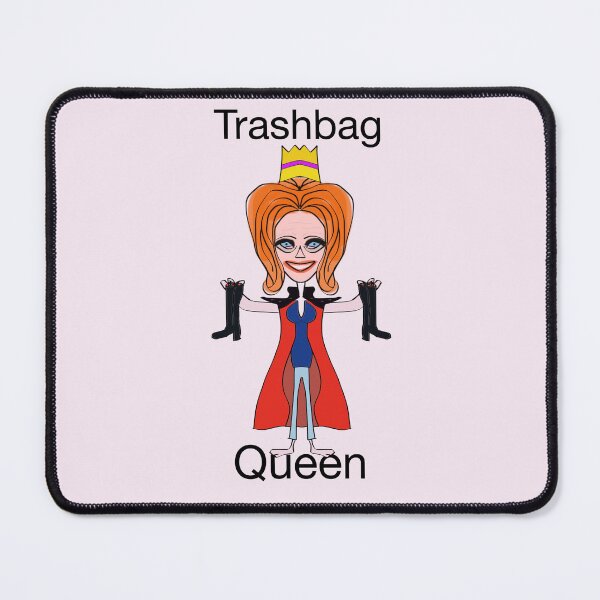 Item preview, Trash-bag Queen designed and sold by EurekaRoad.
