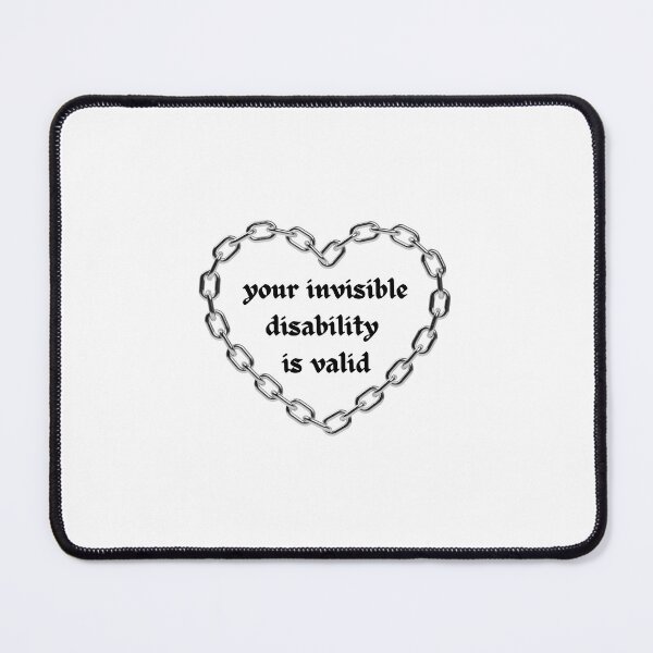 Item preview, your invisible disability is valid chain hear designed and sold by murdypls.