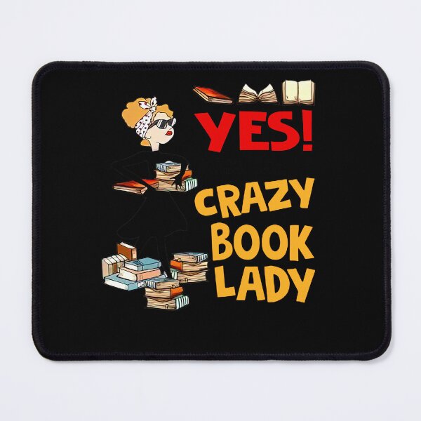 Item preview, Yes I'm The Crazy Book Lady Book Lover Book Nerd Librarian designed and sold by Mariaxjulio.