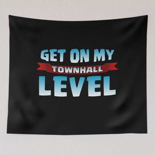 Item preview, Get On My Town Hall Level Funny Gift designed and sold by justcoolmerch.