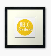 Hello Sunshine Framed Print
