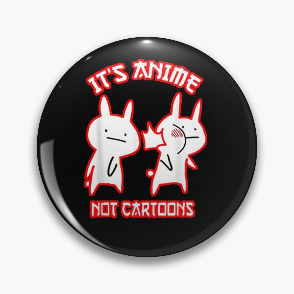 Item preview, It is Anime Not Cartoon designed and sold by teresafirstone.