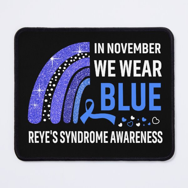 Item preview, Rainbow In November We Wear Blue Reye's Syndrome Awareness designed and sold by Mnrshirley.