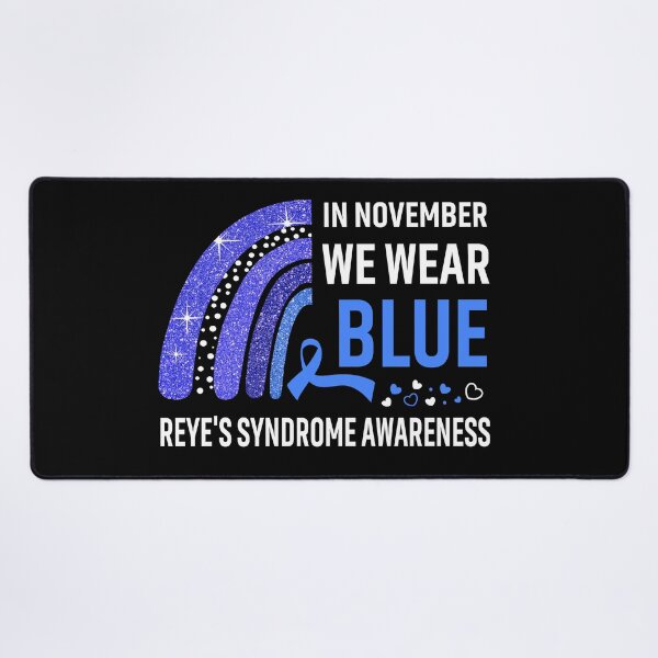 Item preview, Rainbow In November We Wear Blue Reye's Syndrome Awareness designed and sold by Mnrshirley.