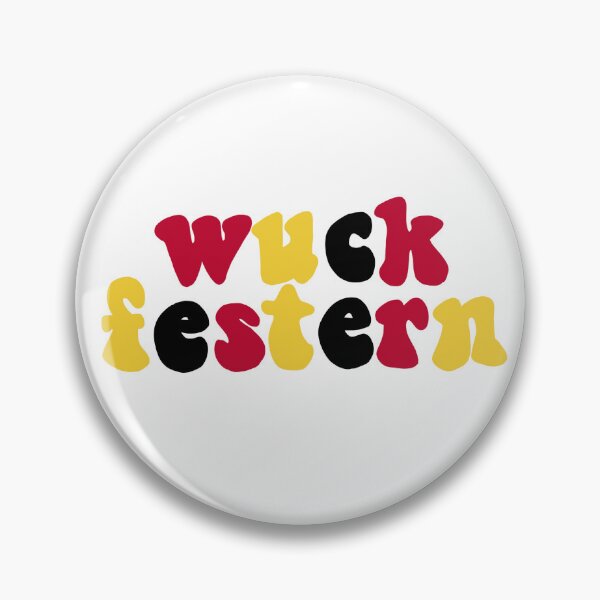 Item preview, wuck festern designed and sold by vive aitchison.