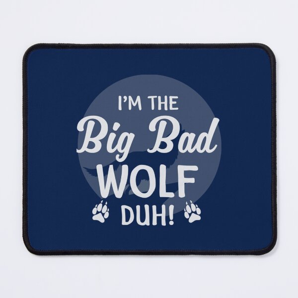 Item preview, I_m The Bad Wolf Duh! Funny Halloween Costume designed and sold by VernReece65.