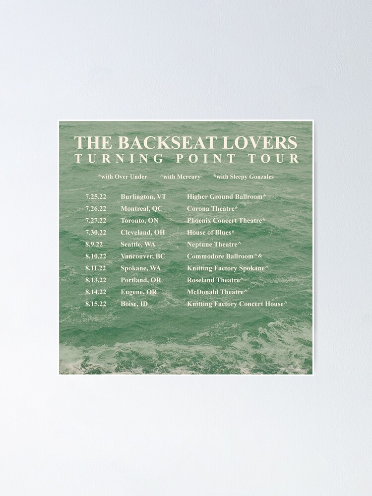 "Backseat Lovers Tour Schedule" Poster for Sale by akumatekken Redbubble