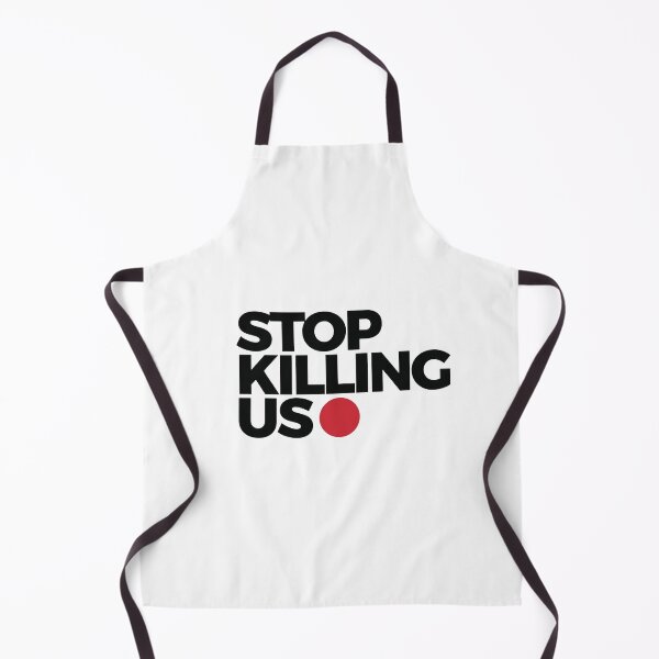 Item preview, stop killing us designed and sold by ConnoryWood.
