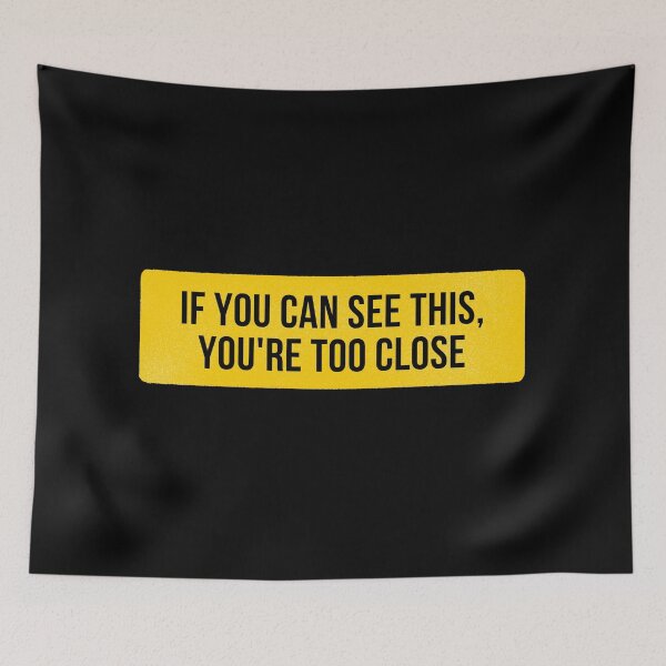 Item preview, If you can see this, you are too close to my bumper designed and sold by CherieTree.