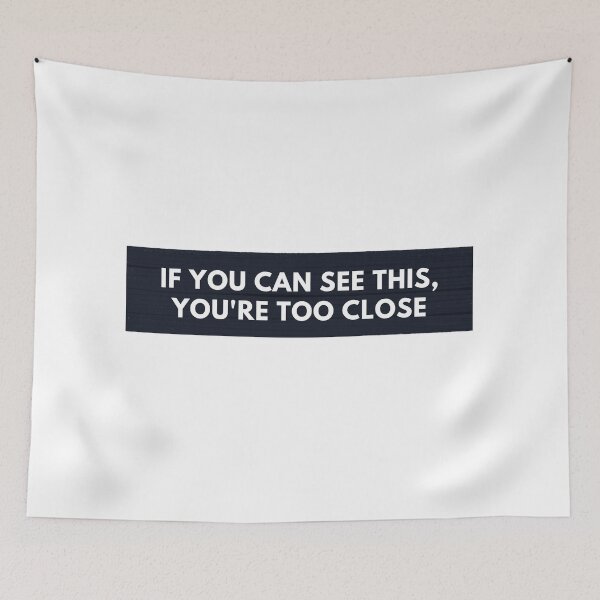 Item preview, If you can see this, you are too close to my Car Bumper designed and sold by CherieTree.