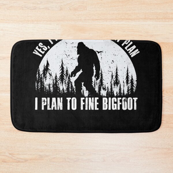 Item preview, Yes I Have A Retirement Plan Bigfoot Funny designed and sold by DonVirGip77.