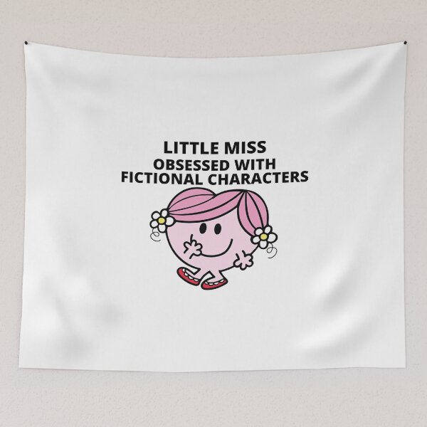 Item preview, little miss obsessed with fictional characters designed and sold by Sarah Swiftie.
