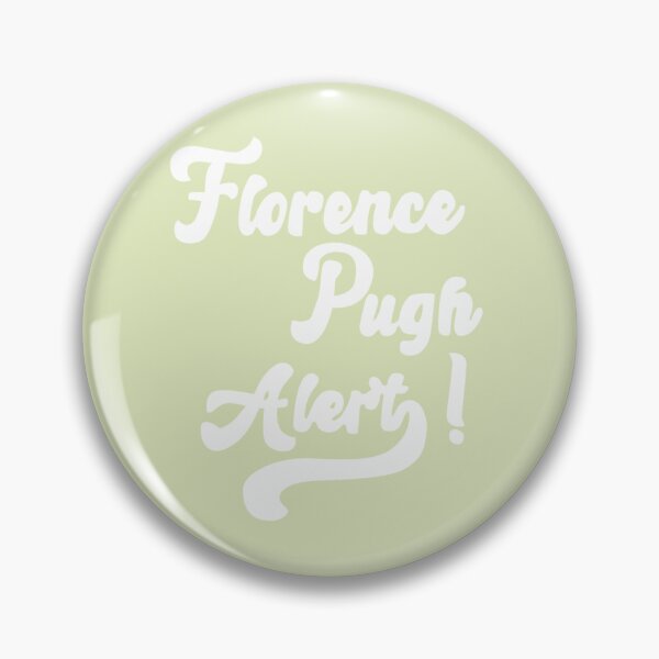 Item preview, Florence Pugh Alert designed and sold by EleanoraWeber.