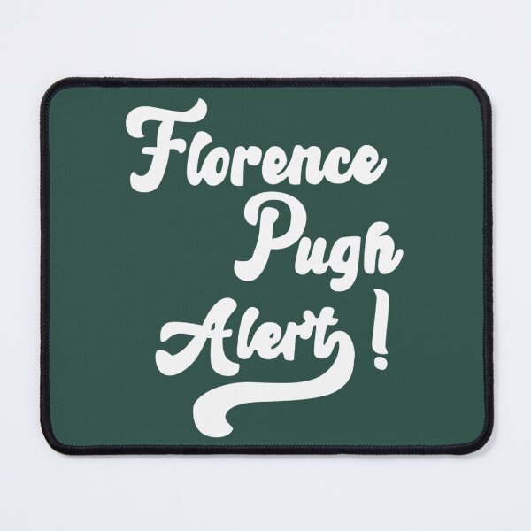 Item preview, Florence Pugh Alert designed and sold by EleanoraWeber.