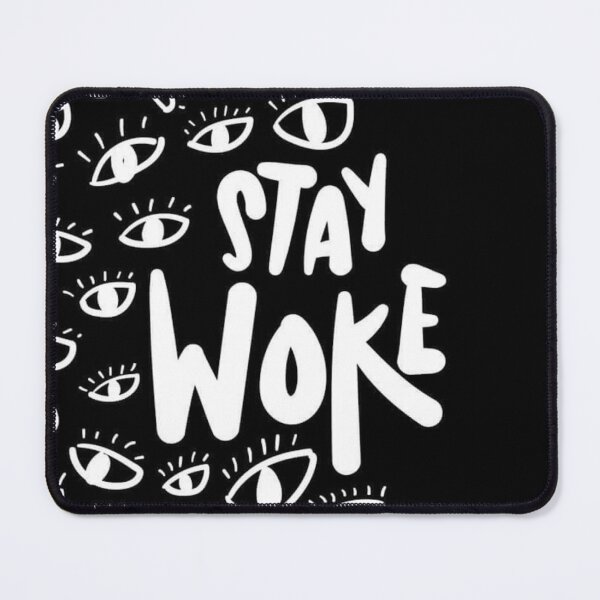 Item preview, STAY WOKE designed and sold by memetee107.