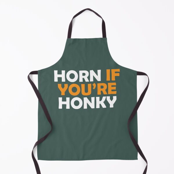 Item preview, Horn If Youre Honky designed and sold by EleanoraWeber.