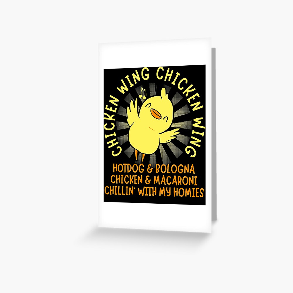 "Chicken Wing chicken wing Song lyrics hotdog bologna chicken TShirt