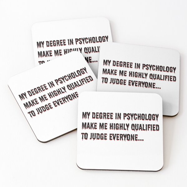 Item preview, my degree in psychology make me highly qualified to judge everyone designed and sold by AndyDrywall.