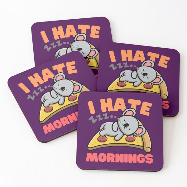 Item preview, | I Hate Mornings | Koala | Pizza | Asleep | designed and sold by Keep Smiling.