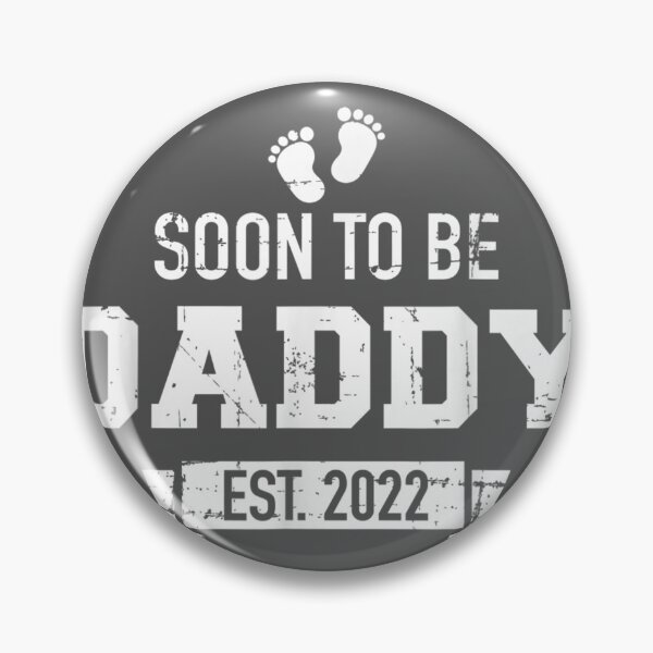 Item preview, Soon to be daddy 2022 designed and sold by tydaceni.
