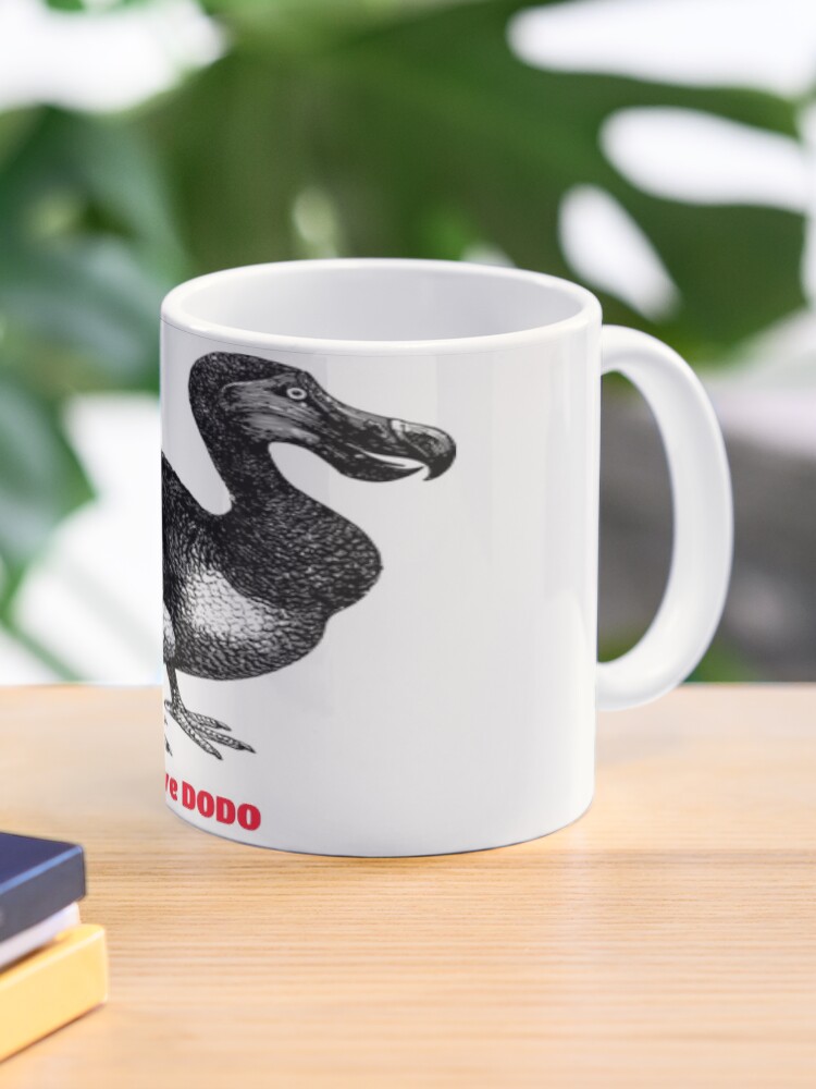 Dodo Bird Produkte Ein Ausgestorbener Vogel Von Der Insel Mauritius Tasse Von Shoutasscience Redbubble