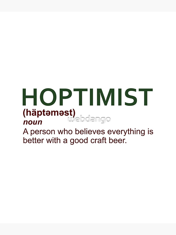 Discover HOPTIMIST Design for Craft Beer Lovers  Premium Matte Vertical Poster