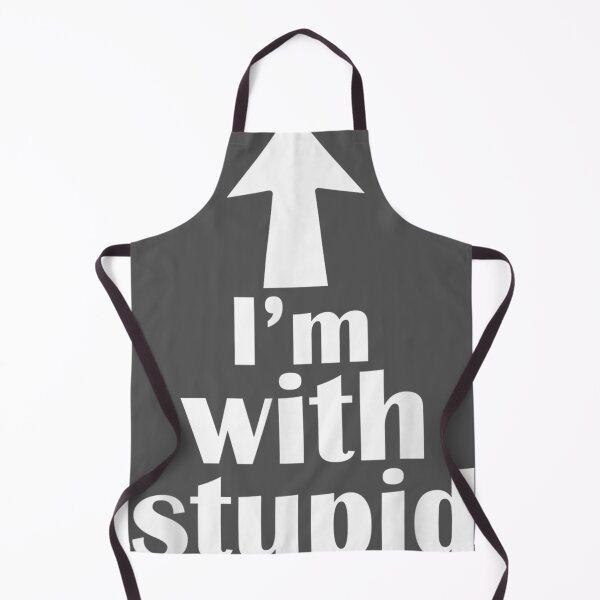 Item preview, I'm With Stupid Up Arrow designed and sold by tydaceni.