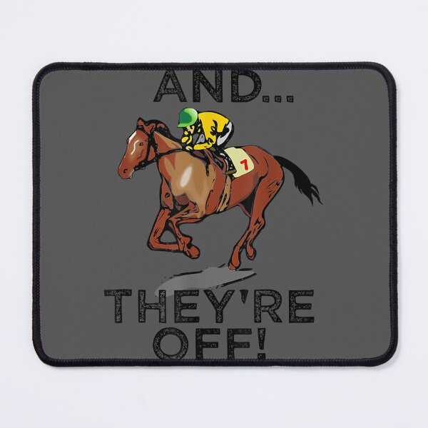 Item preview, And Theyre Off Horse Racing Gambling designed and sold by tydaceni.