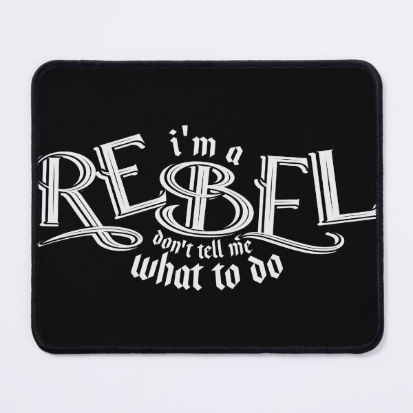 Item preview, I'm a REBEL DONT designed and sold by odinodinasatro.