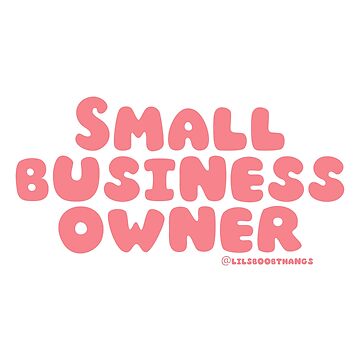 Artwork thumbnail, Small business owner. | @lilsboobthangs by lilsboobthangs