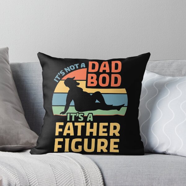 Item preview, It's Not a Dad Bod It's a Father Figure designed and sold by CarlaHerold.