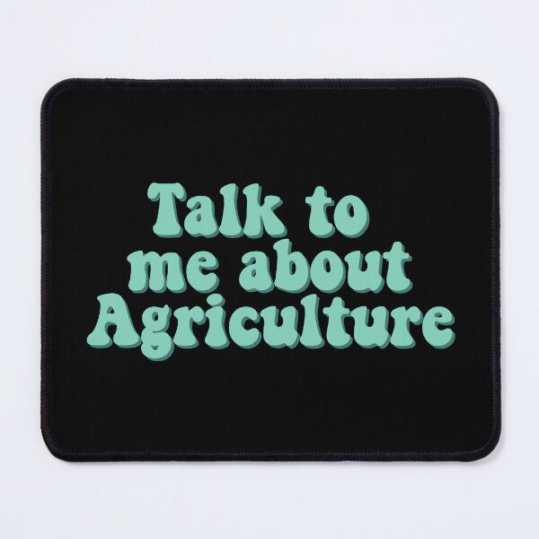 Item preview, talk to me about agriculture, Funny agriculture quotes designed and sold by yass-art.