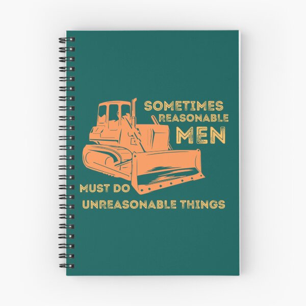 Item preview, Killdozer - sometime Reasonable Men Must Do Unreasonalbe Things designed and sold by ElizabethCeely7.
