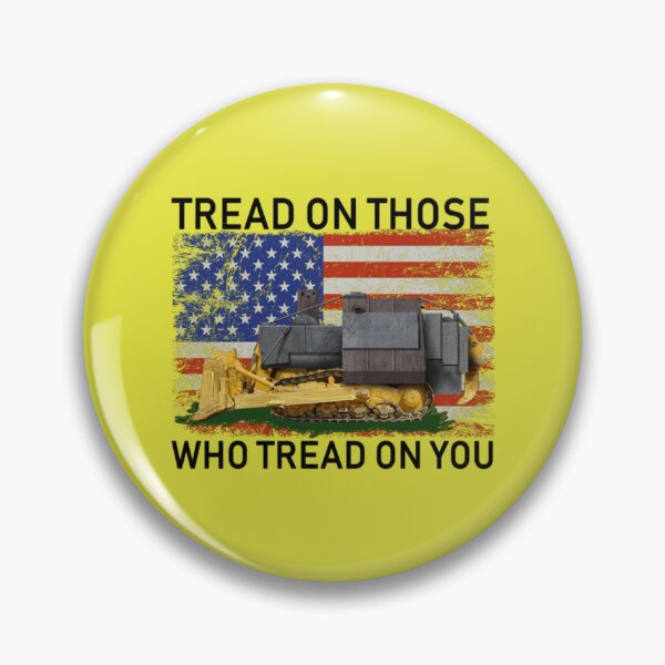 Item preview, Tread on those who tread on you     designed and sold by ElizabethCeely7.