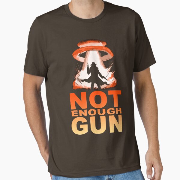 Item preview, NOT ENOUGH GUN designed and sold by A-Mac.