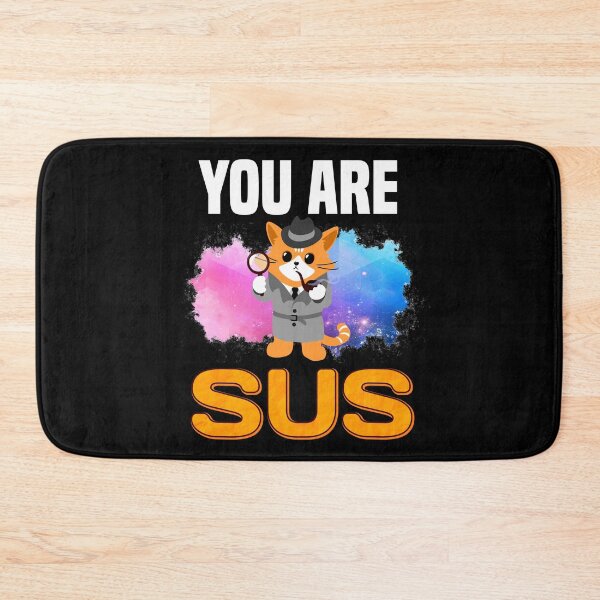 Item preview, You Are Sus designed and sold by MrJArts.