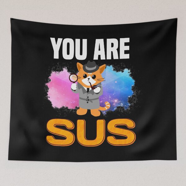 Item preview, You Are Sus designed and sold by MrJArts.