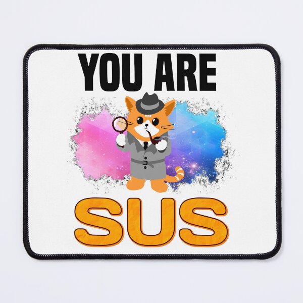 Item preview, You Are Sus designed and sold by MrJArts.
