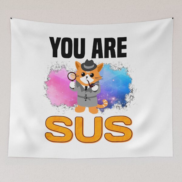 Item preview, You Are Sus designed and sold by MrJArts.